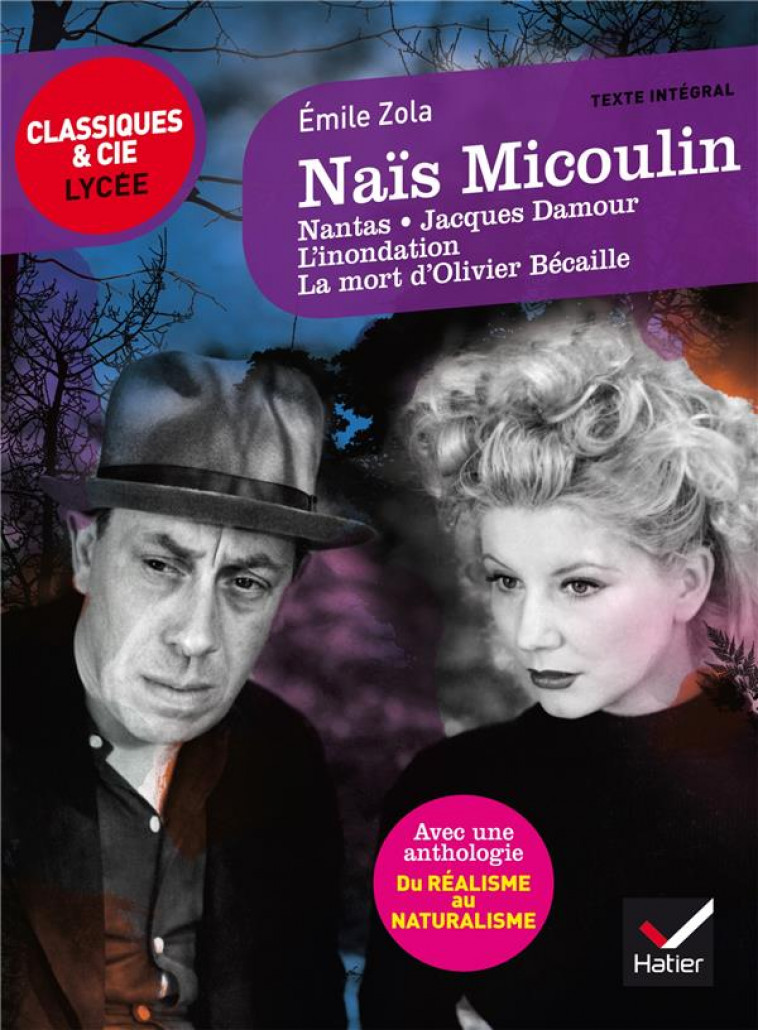 NAIS MICOULIN ET AUTRES NOUVELLES - ZOLA, ÉMILE - Hatier