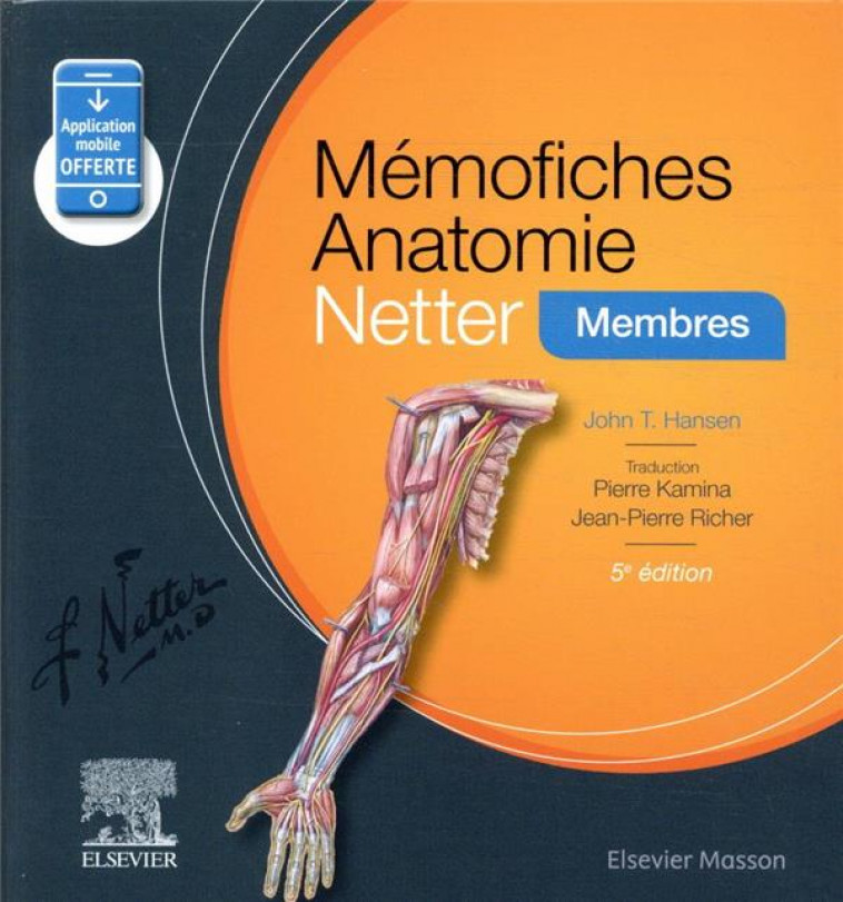 MEMOFICHES ANATOMIE NETTER - MEMBRES - HANSEN JOHN T. - MASSON
