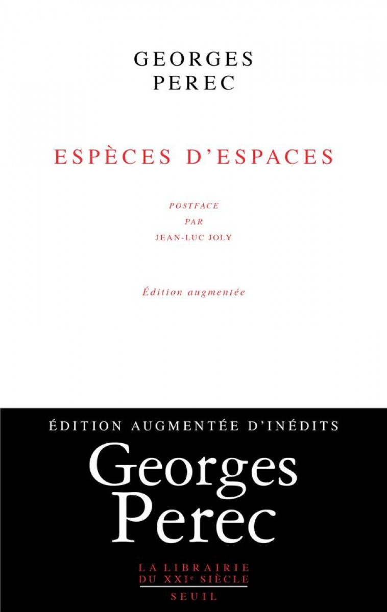 ESPECES D-ESPACES ((EDITION AUGMENTEE D-INEDITS)) - PEREC GEORGES - SEUIL