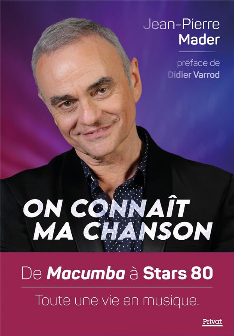 ON CONNAIT MA CHANSON - MADER JEAN-PIERRE - PRIVAT