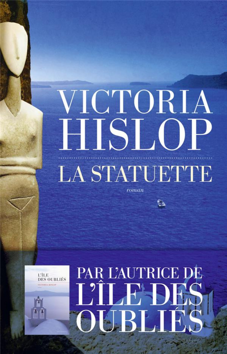 LA STATUETTE - HISLOP VICTORIA - LES ESCALES