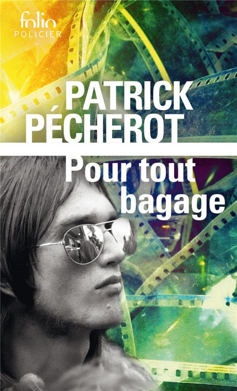 POUR TOUT BAGAGE - PECHEROT PATRICK - GALLIMARD