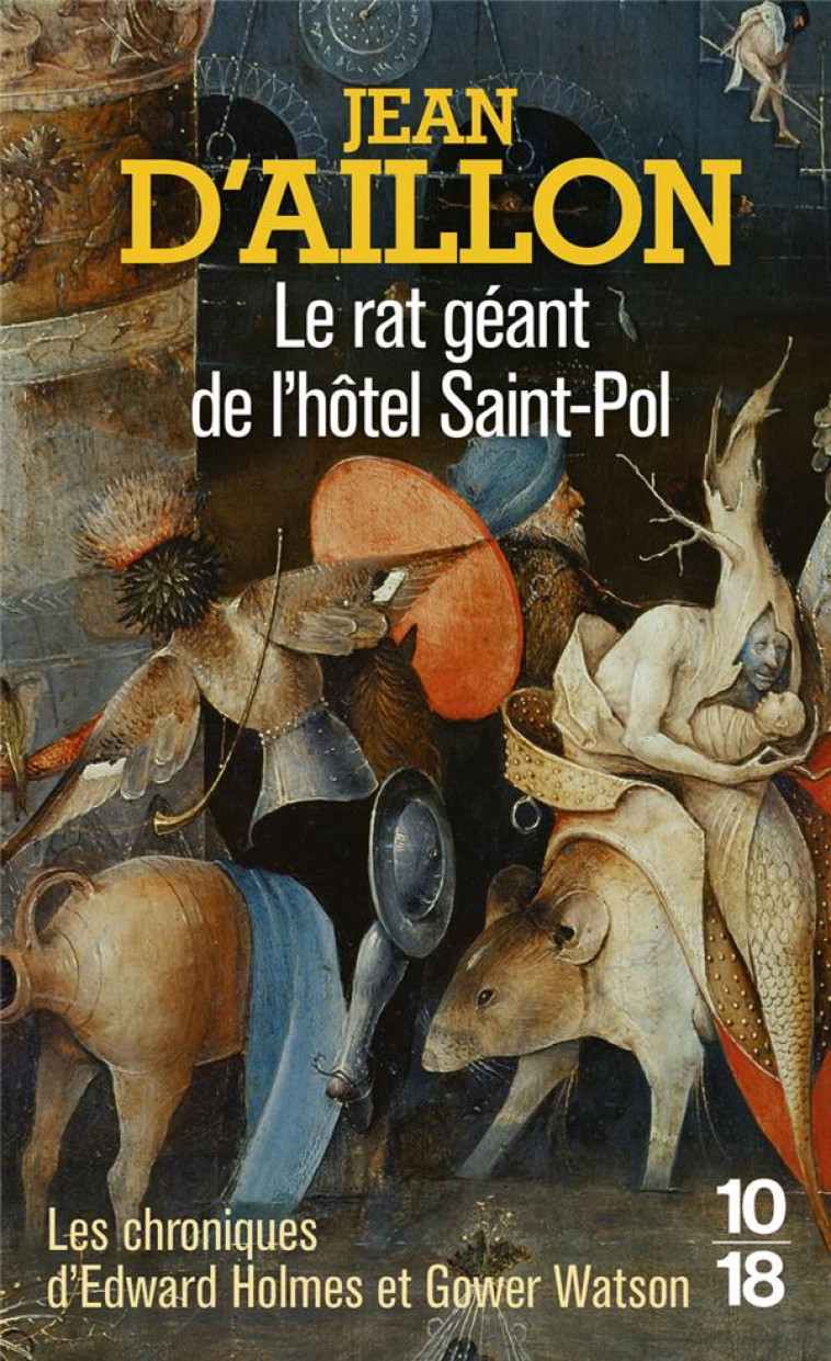 LE RAT GEANT DE L-HOTEL SAINT-POL - AILLON JEAN D- - 10 X 18