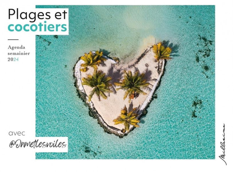 SEMAINIER 2024 - PLAGES ET COCOTIERS - ONMETLESVOILES - MILLESIMA