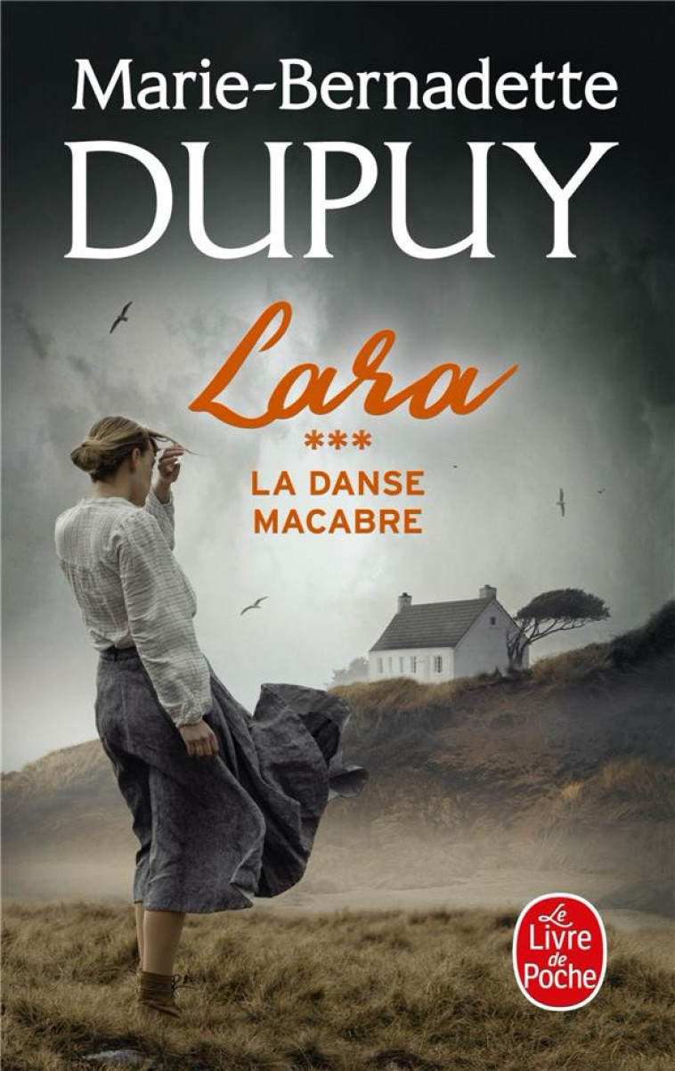 LA DANSE MACABRE (LARA, TOME 3) - DUPUY M-B. - LGF/Livre de Poche