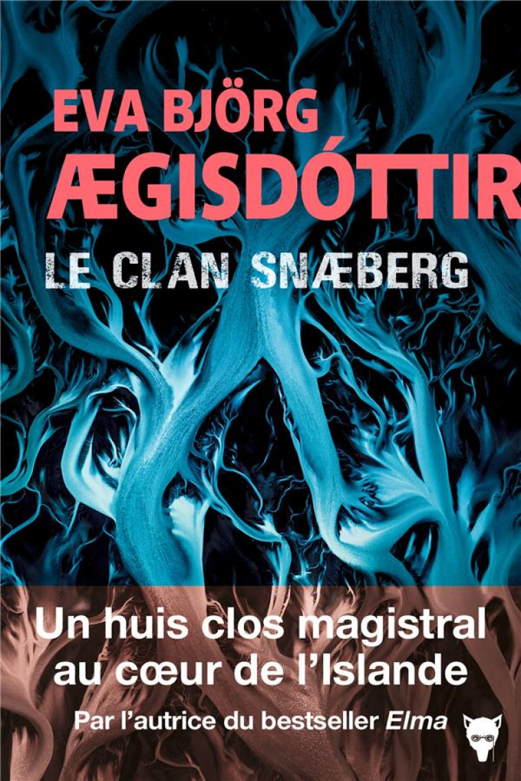 LE CLAN SNAEBERG - BJORG AEGISDOTTIR EV - MARTINIERE BL