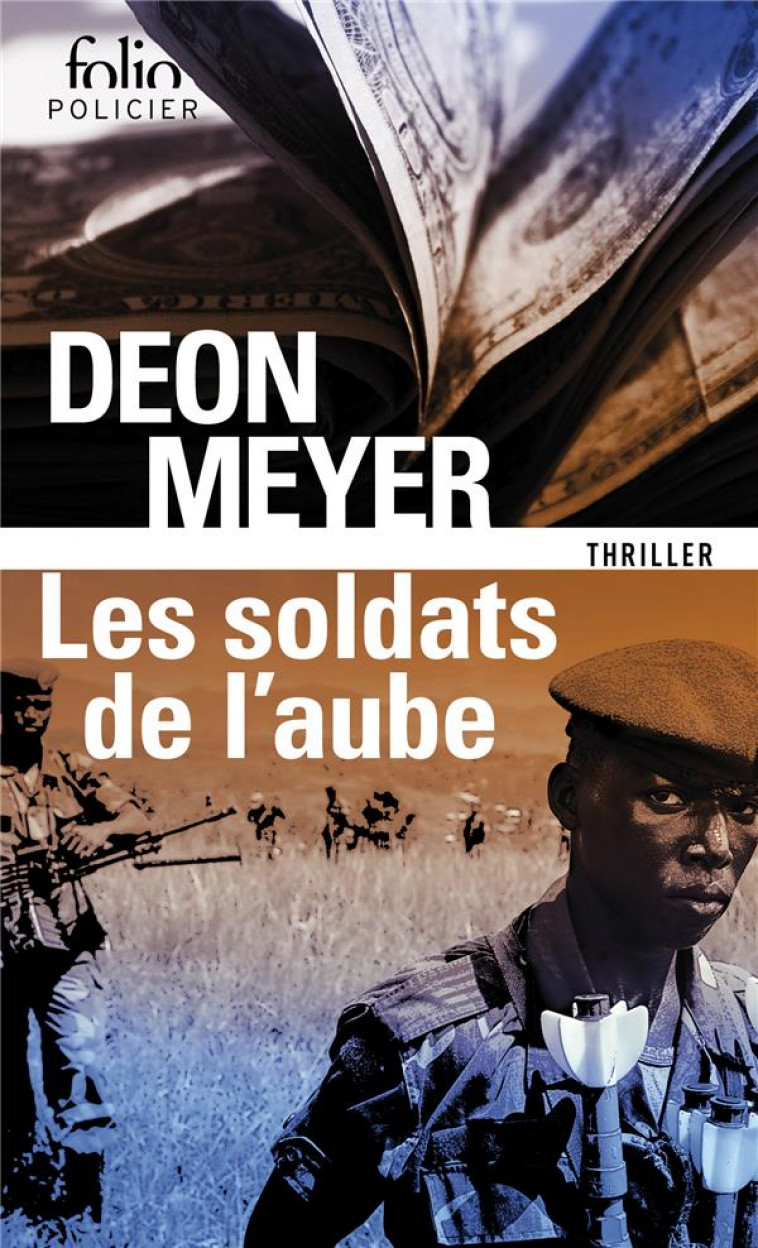 LES SOLDATS DE L-AUBE - MEYER - GALLIMARD