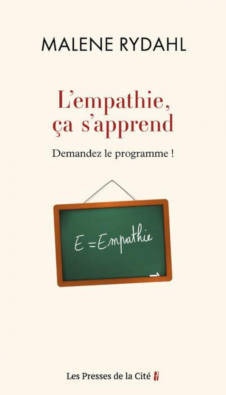L-EMPATHIE, CA S-APPREND. DEMANDEZ LE PROGRAMME ! - RYDAHL MALENE - PRESSES CITE