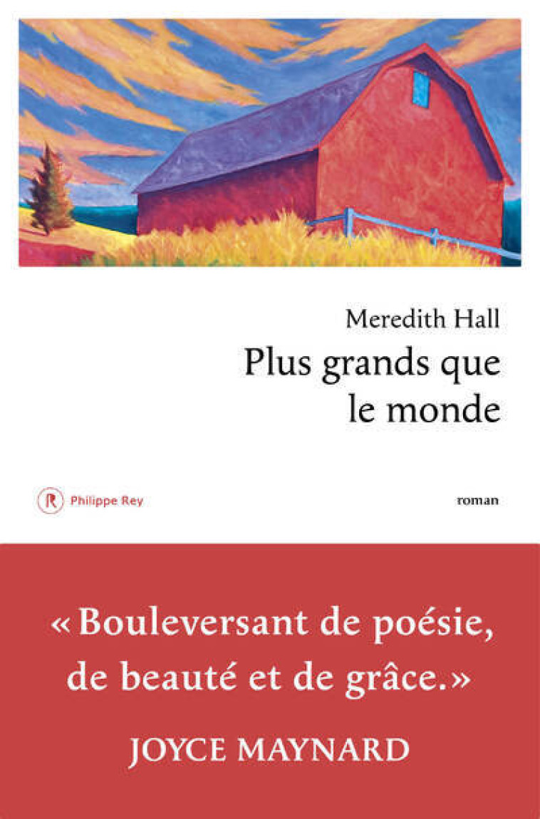 PLUS GRANDS QUE LE MONDE - Meredith Hall - REY