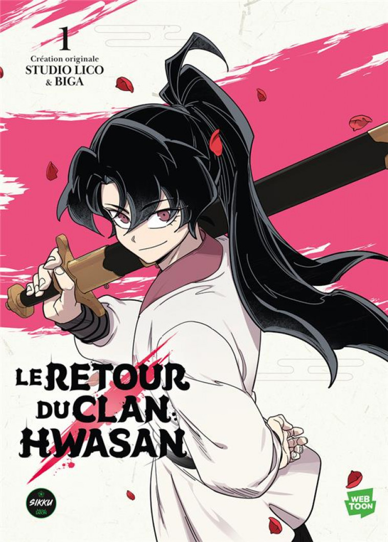 LE RETOUR DU CLAN HWASAN - TOME 1 - BIGA/STUDIO LICO - MICHEL LAFON