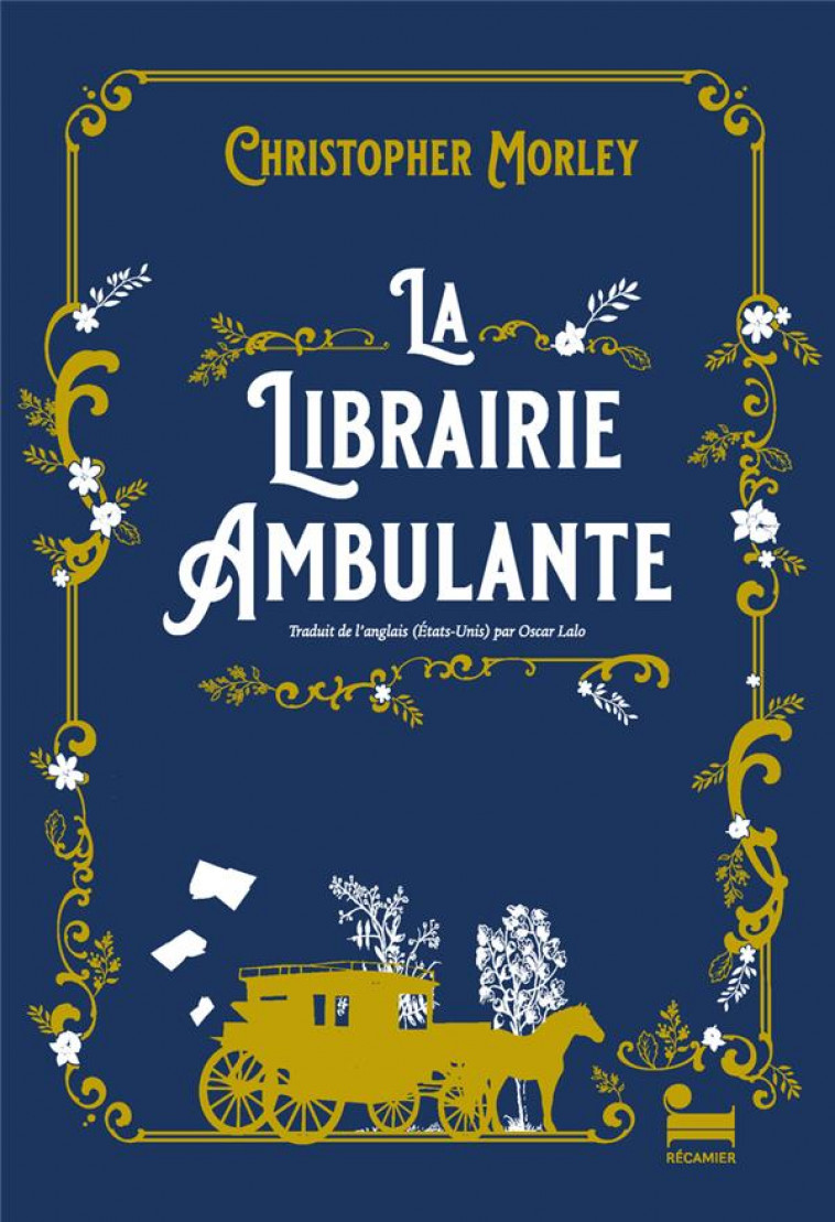 LA LIBRAIRIE AMBULANTE - MORLEY - RECAMIER