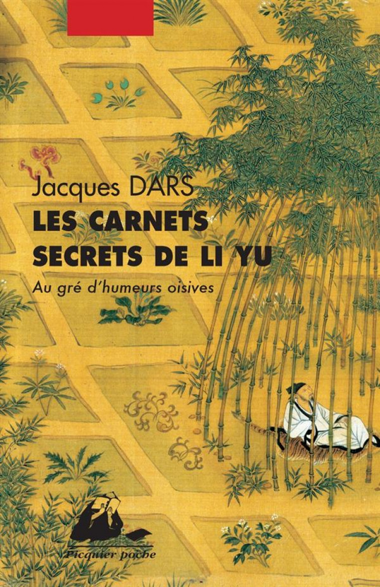 CARNETS SECRETS DE LI YU (LES) - DARS JACQUES - P. Picquier