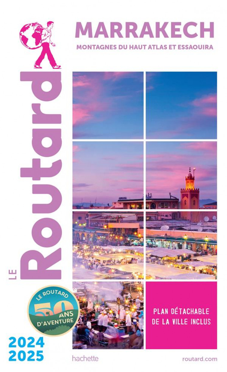 GUIDE DU ROUTARD MARRAKECH 2024/25 - COLLECTIF - HACHETTE