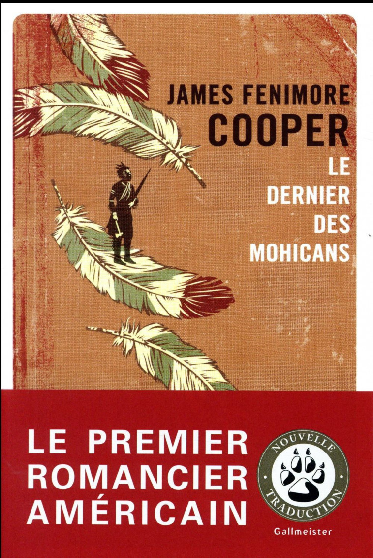 LE DERNIER DES MOHICANS - COOPER J F. - Gallmeister