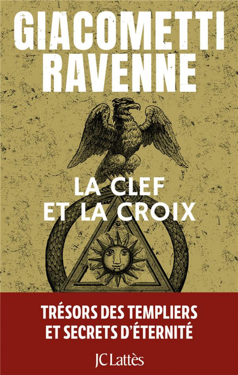 LA CLEF ET LA CROIX - GIACOMETTI/RAVENNE - CERF