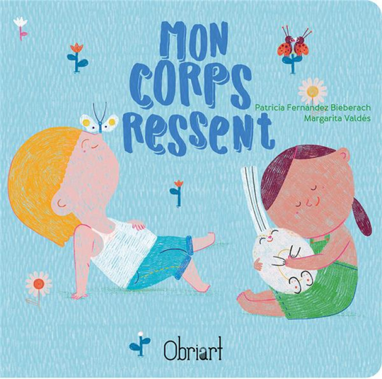 MON CORPS RESSENT - PATRICIA FERNANDEZ - OBRIART