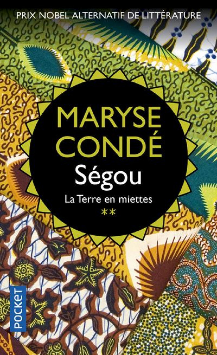 SEGOU - TOME 2 LA TERRE EN MIETTES - VOL02 - CONDE MARYSE - POCKET