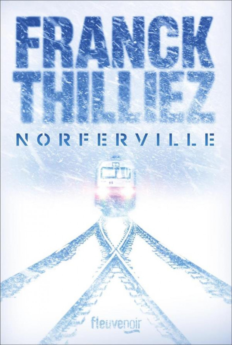 NORFERVILLE - THILLIEZ FRANCK - FLEUVE NOIR