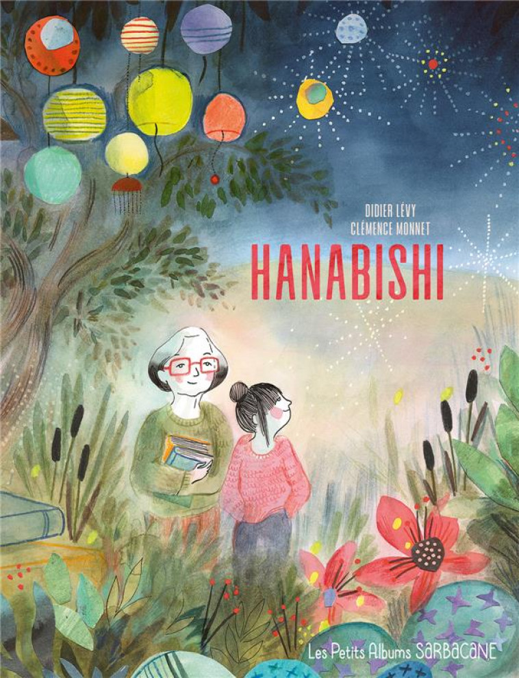 HANABISHI - LEVY/MONNET - SARBACANE