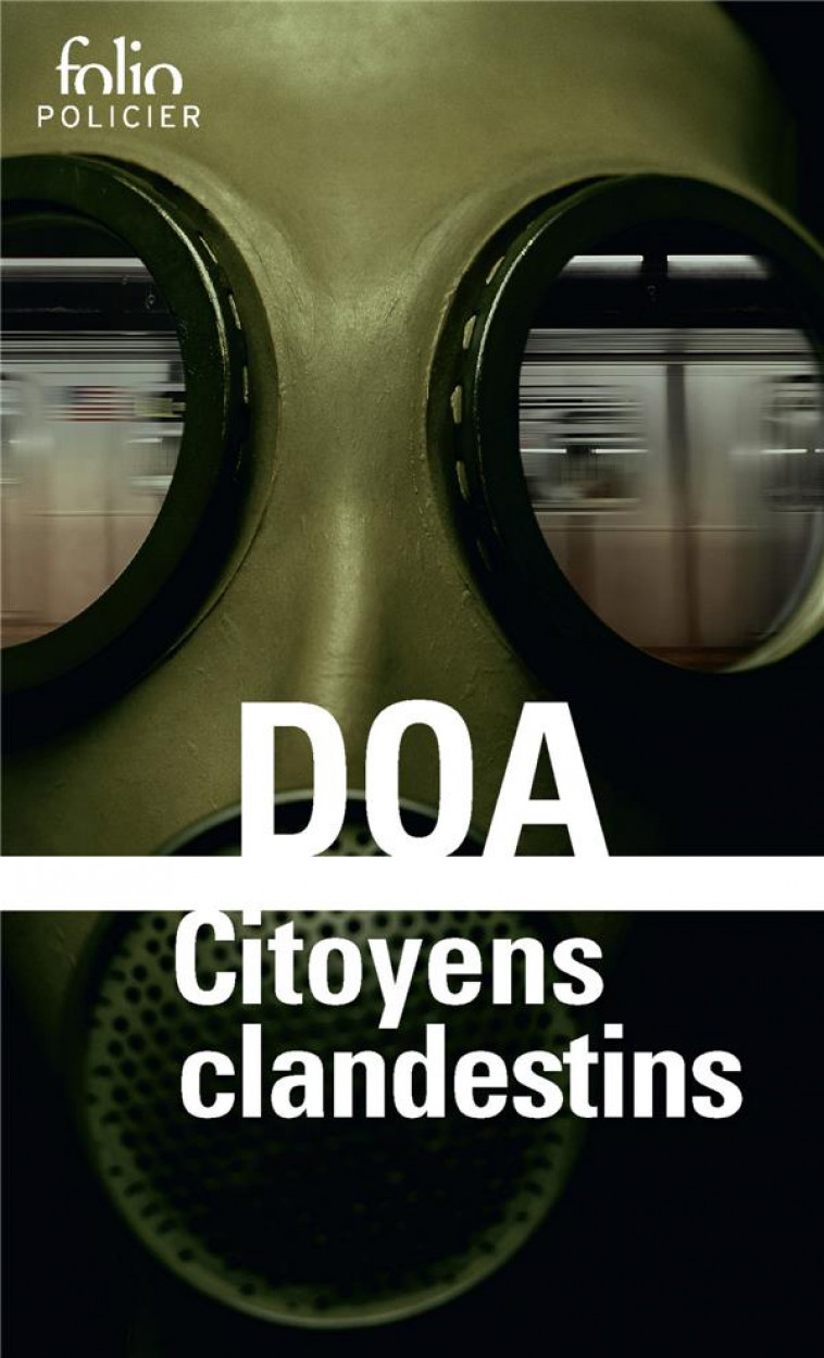 CITOYENS CLANDESTINS - DOA - Gallimard
