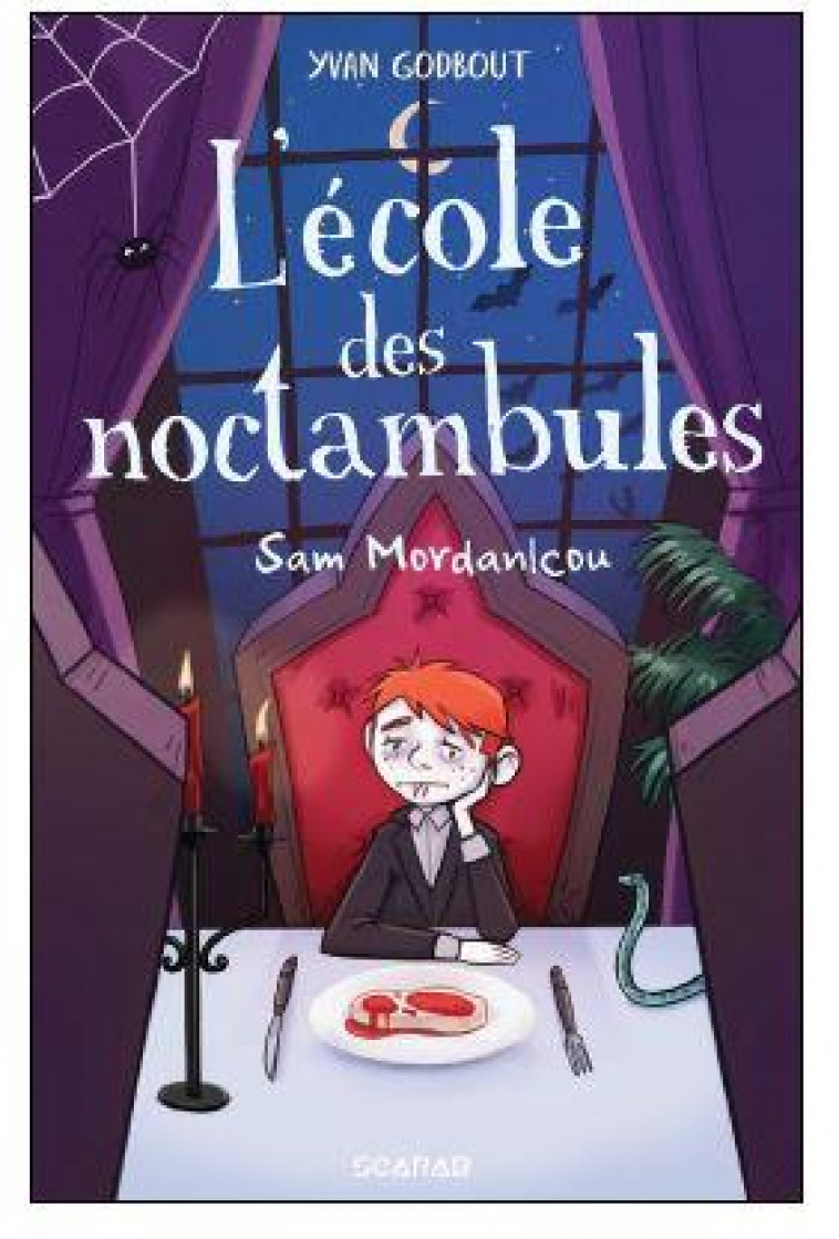L-ECOLE DES NOCTAMBULES - SAM MORDANLCOU - GODBOUT YVAN - POCHETTE