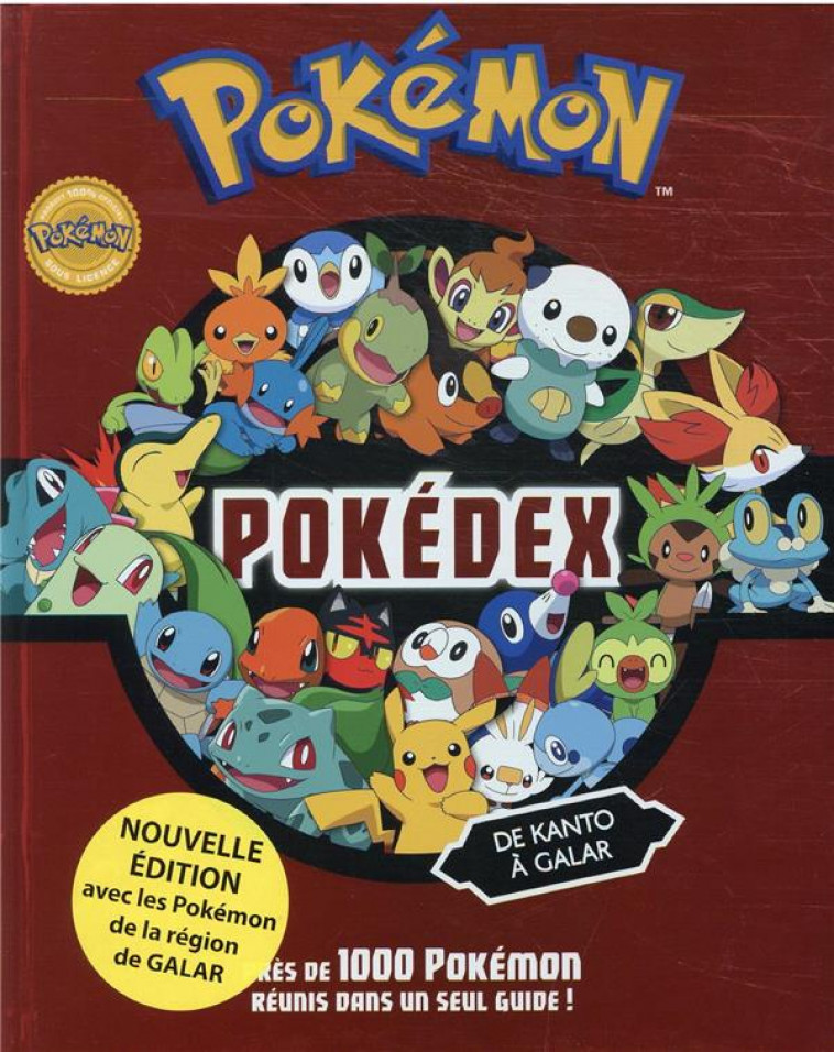 POKEMON : POKEDEX : DE KANTO A GALAR - XXX - HACHETTE