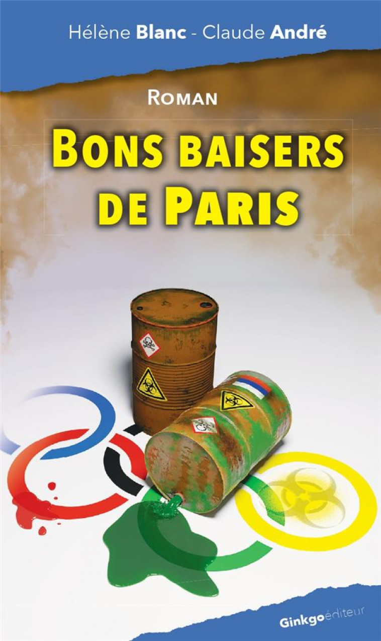 BONS BAISERS DE PARIS - BLANC HELENE - GINKGO