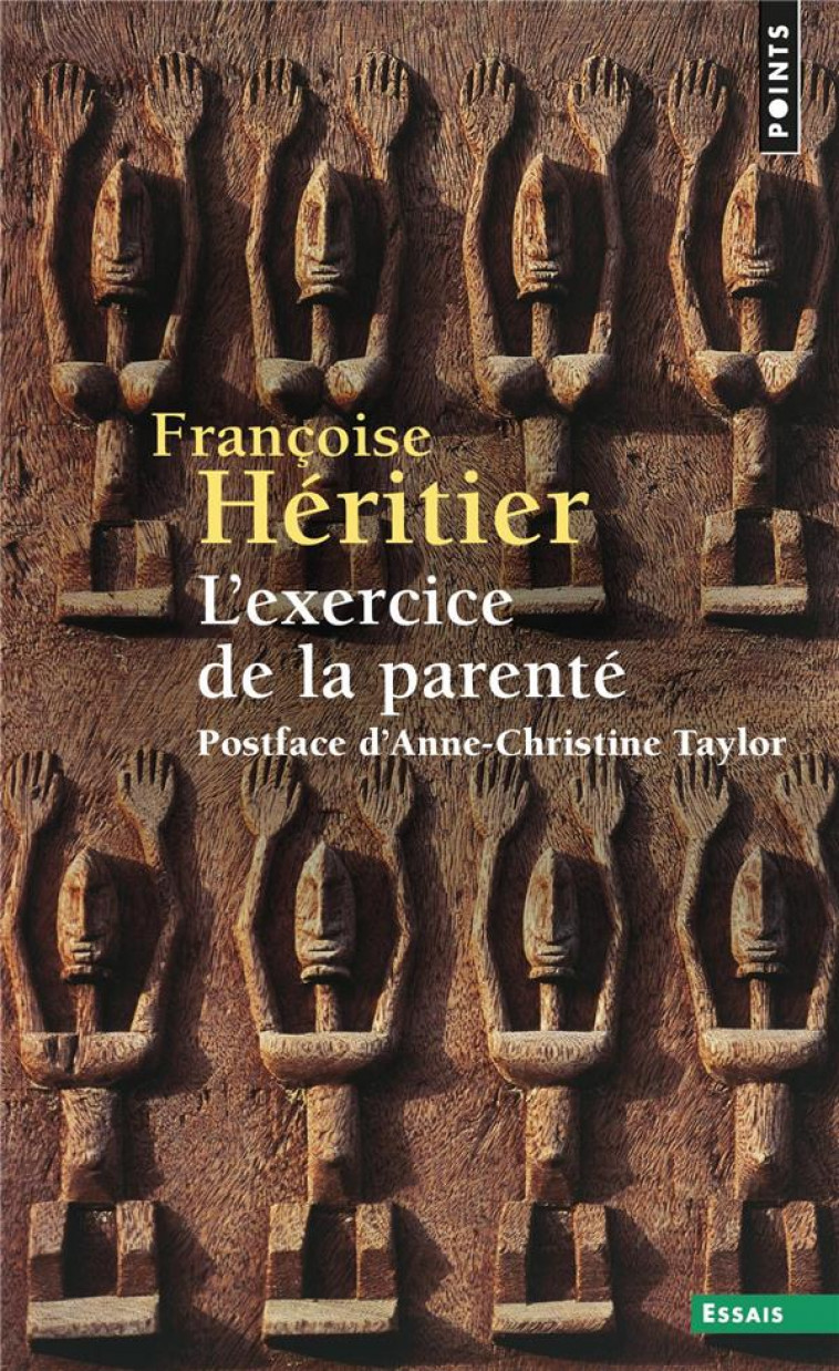 L-EXERCICE DE LA PARENTE - HERITIER FRANCOISE - POINTS
