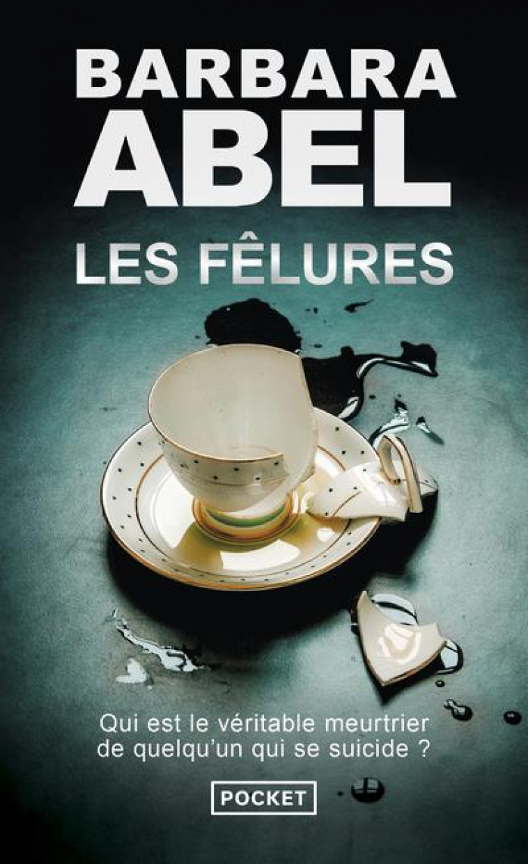 LES FELURES -  ABEL  BARBARA - POCKET