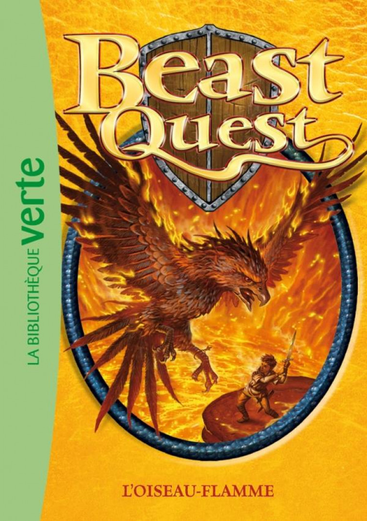 BEAST QUEST 06 - L-OISEAU-FLAMME - BLADE ADAM - HACHETTE