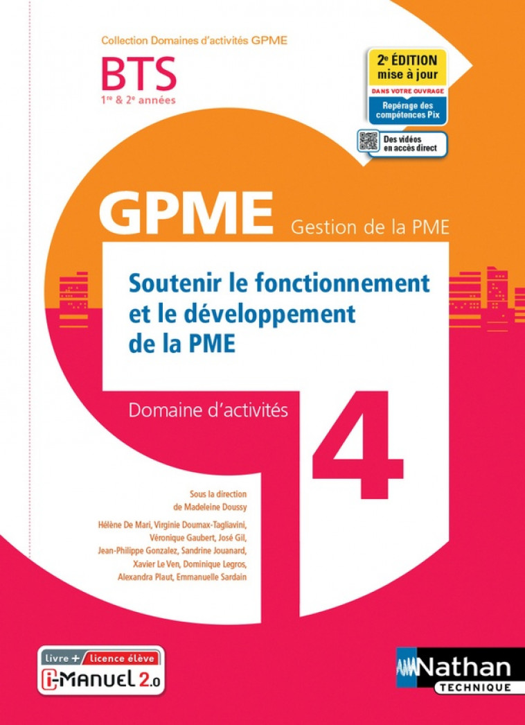 SOUTENIR FONCT. DEVELOP. DE LA PME BTS GESTION PME 1E/2E ANNEES (DOM ACT GPME) LIVRE + LICENCE ELEVE - MARI/GAUBERT/GIL - CLE INTERNAT