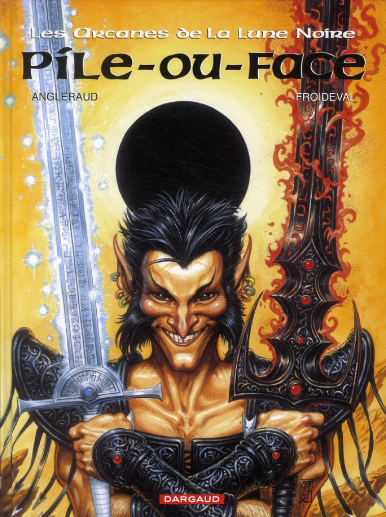 LES ARCANES DE LA LUNE NOIRE - TOME 2 - PILE OU FACE - FROIDEVAL FRANCOIS - DARGAUD