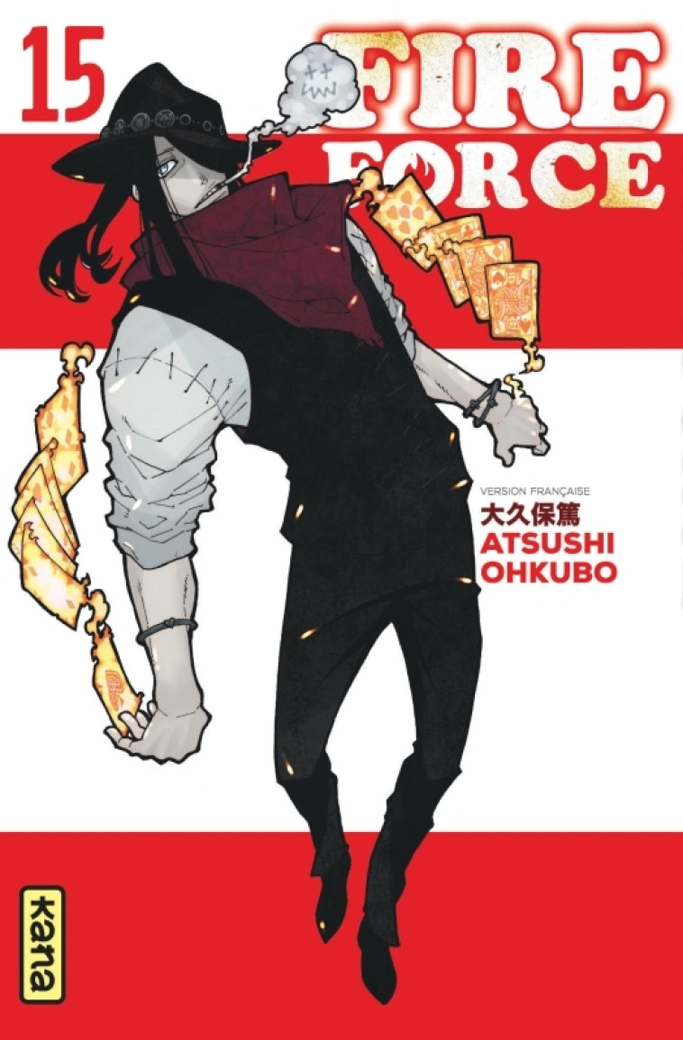 FIRE FORCE - TOME 15 - Atsushi Ohkubo Atsushi Ohkubo,  Atsushi Ohkubo - KANA