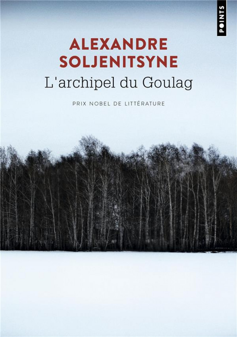 L-ARCHIPEL DU GOULAG - SOLJENITSYNE A. - POINTS