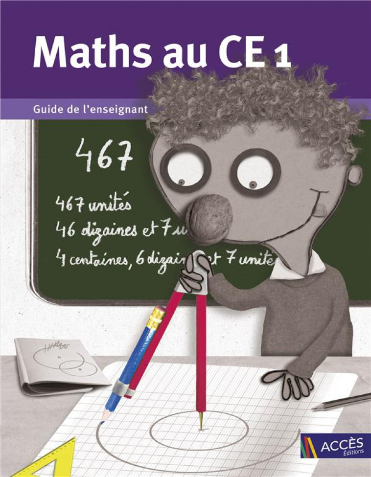 MATHS AU CE1 GUIDE DE L-ENSEIGNANT - DUPREY/MAUFFREY - ACCES