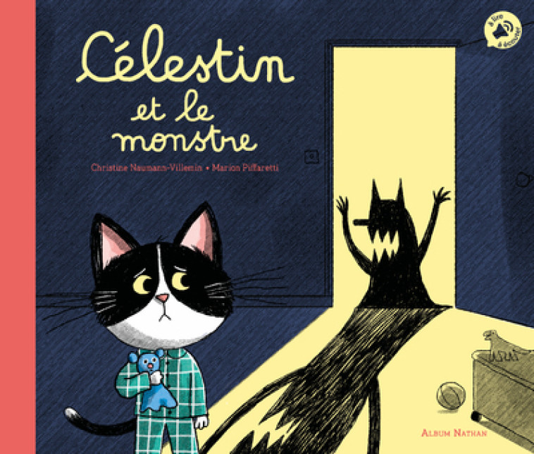 Célestin et le monstre - Naumann-Villemin Christine, Piffaretti Marion - NATHAN