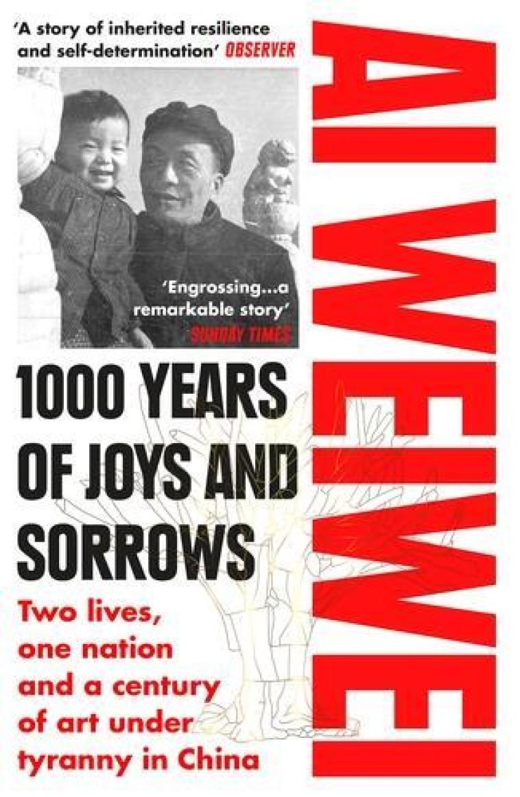 1000 Years of Joys and Sorrows - WEIWEI AI , Weiwei, Ai  - VINTAGEBOOK