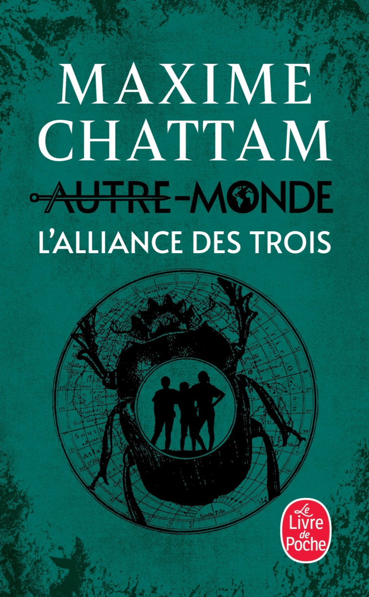 L'Alliance des Trois (Autre-Monde, Tome 1) - Chattam Maxime - LGF