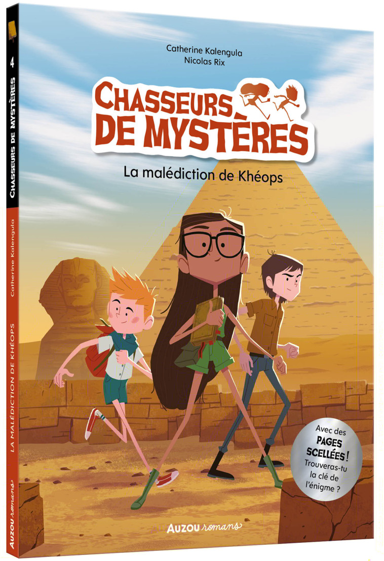 CHASSEURS DE MYSTÈRES - LA MALÉDICTION DE KHÉOPS - Kalengula Catherine, RIX Nicolas - AUZOU