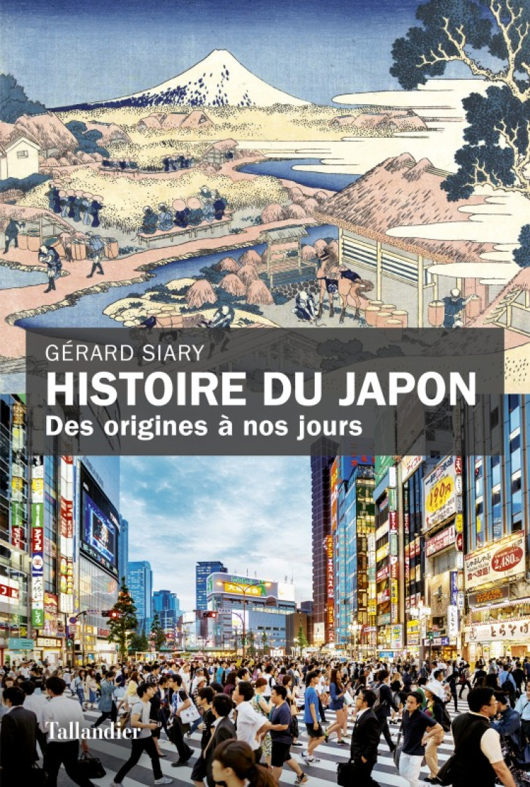 Histoire du Japon - SIARY Gérard - TALLANDIER