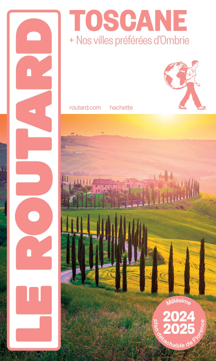 Guide du Routard Toscane 2024/25 -   - HACHETTE TOURI