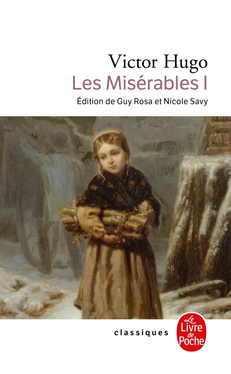 Les Misérables ( Les Misérables, Tome 1) - Hugo Victor - LGF