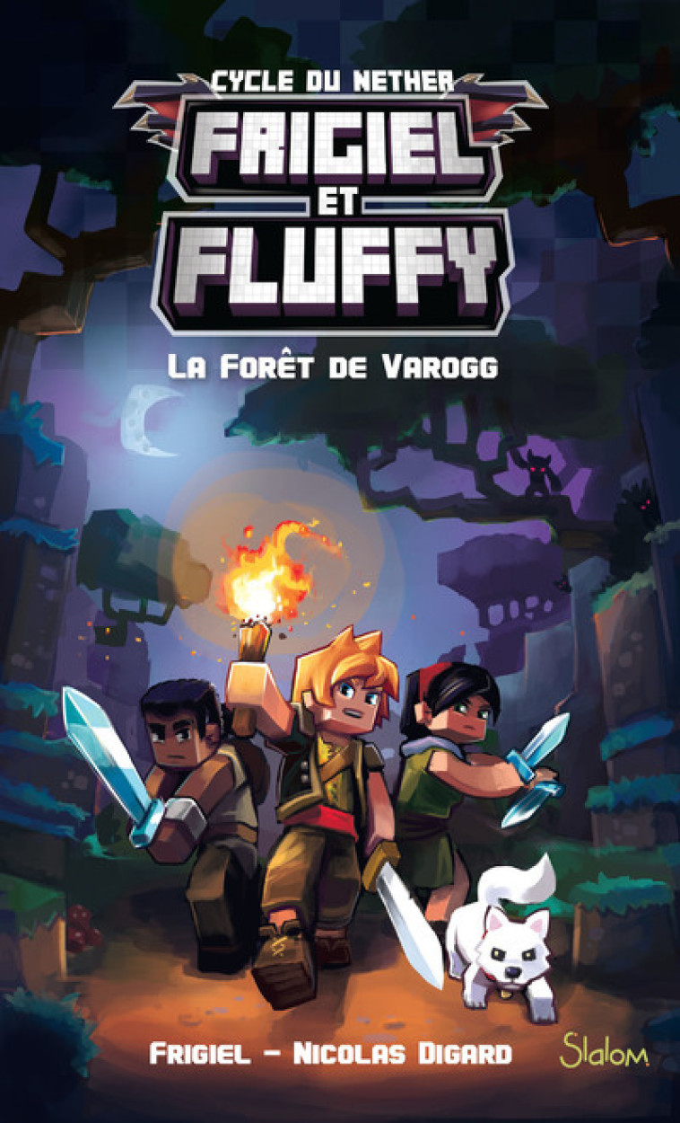 Frigiel et Fluffy - tome 3 La forêt de Varogg - Frigiel Frigiel, Digard Nicolas, Frick Thomas - SLALOM