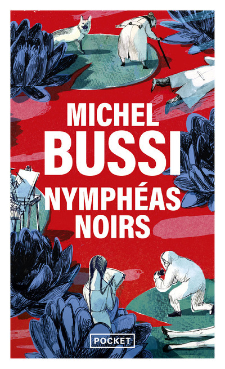 Nymphéas noirs - Bussi Michel - POCKET