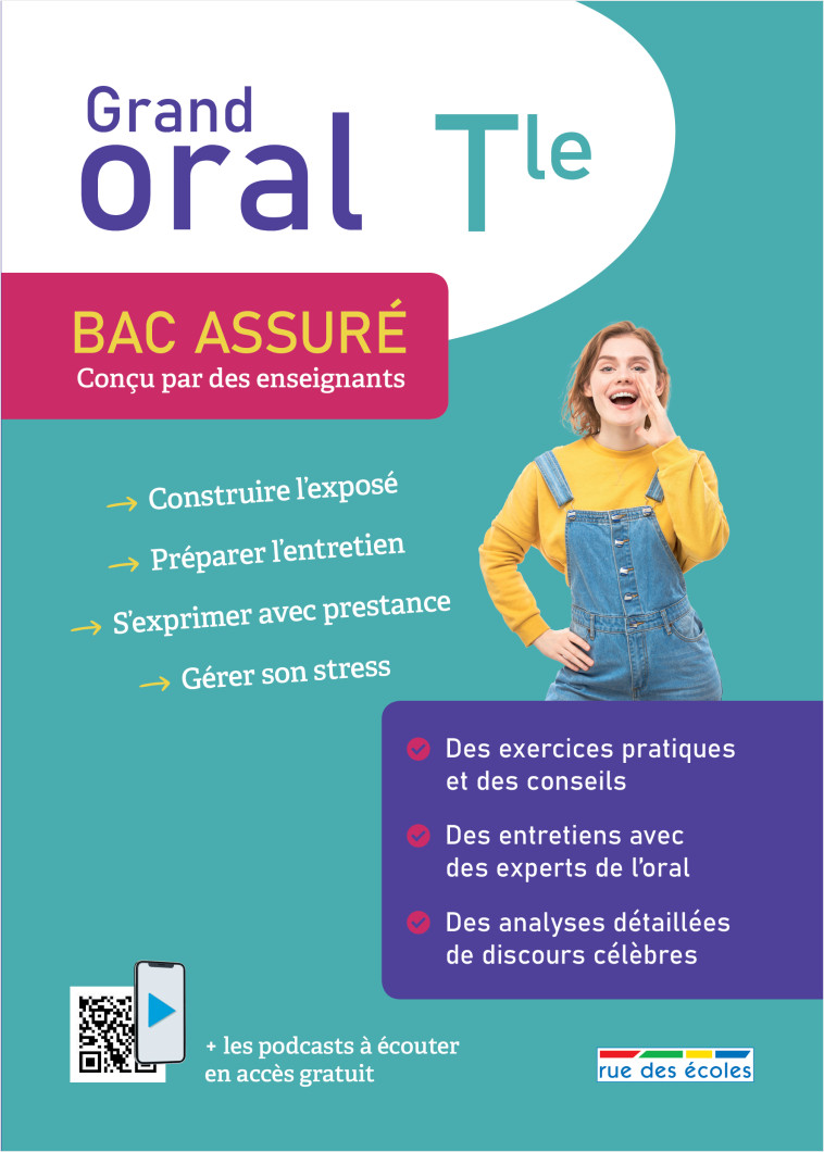 Bac assuré - Grand Oral Terminale - Collectif  - RUE DES ECOLES