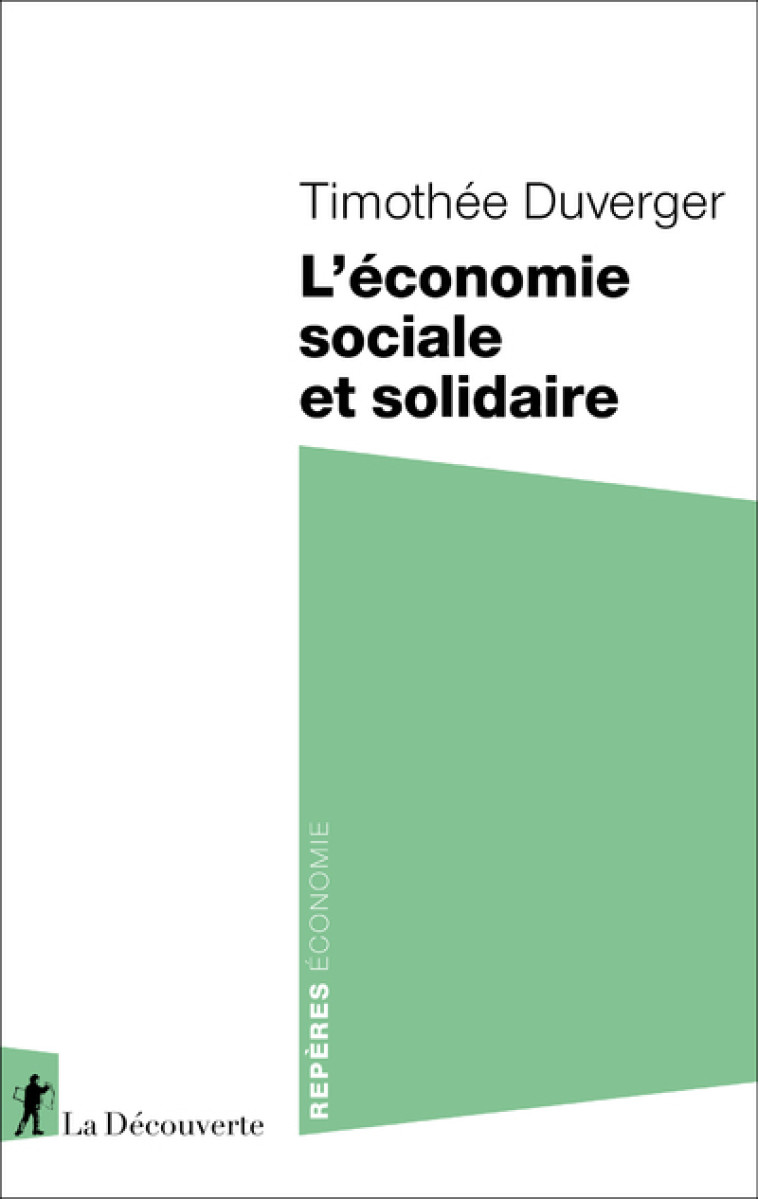 L'économie sociale et solidaire - Duverger Timothée - LA DECOUVERTE