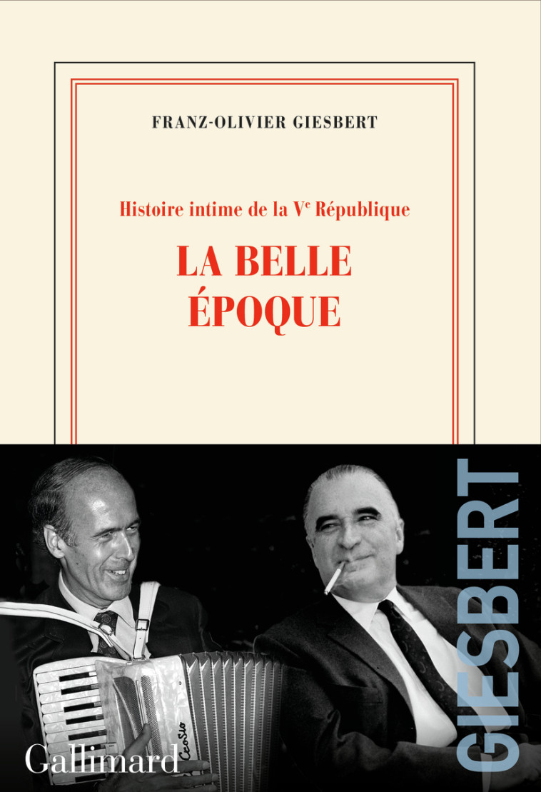 Histoire intime de la Vᵉ République - Giesbert Franz-Olivier - GALLIMARD