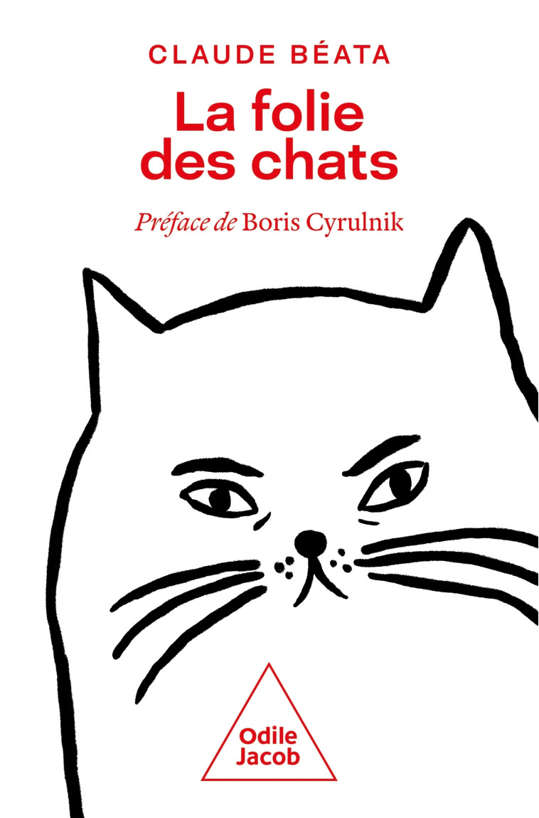 La Folie des chats - Beata Claude - JACOB