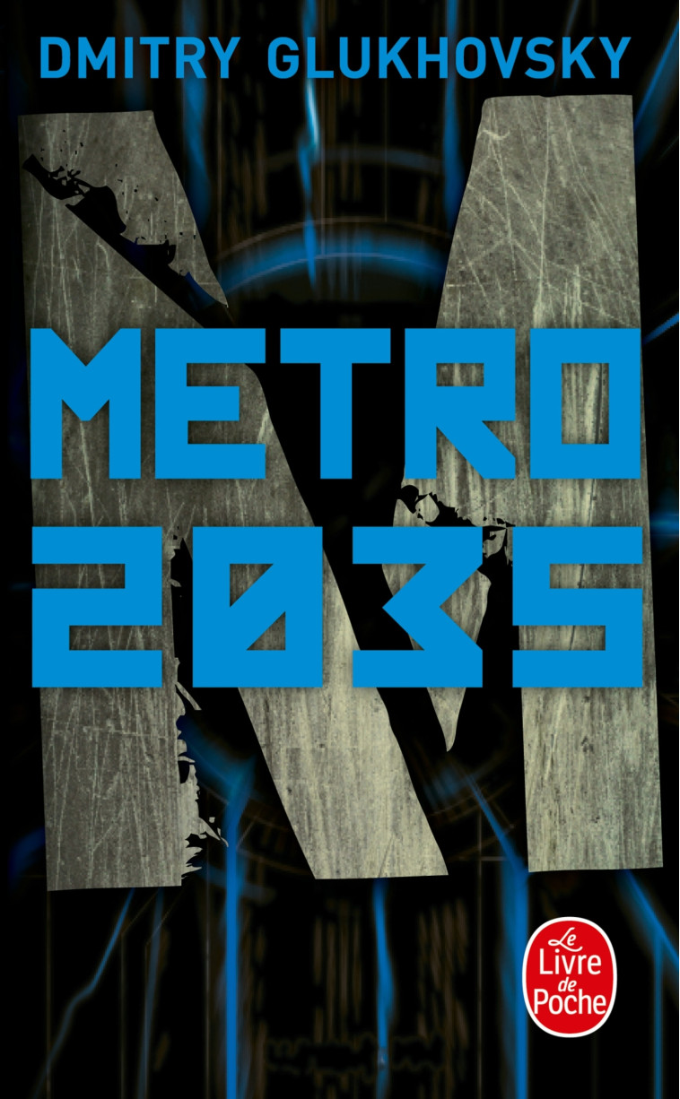 Métro 2035 - Glukhovsky Dmitry - LGF