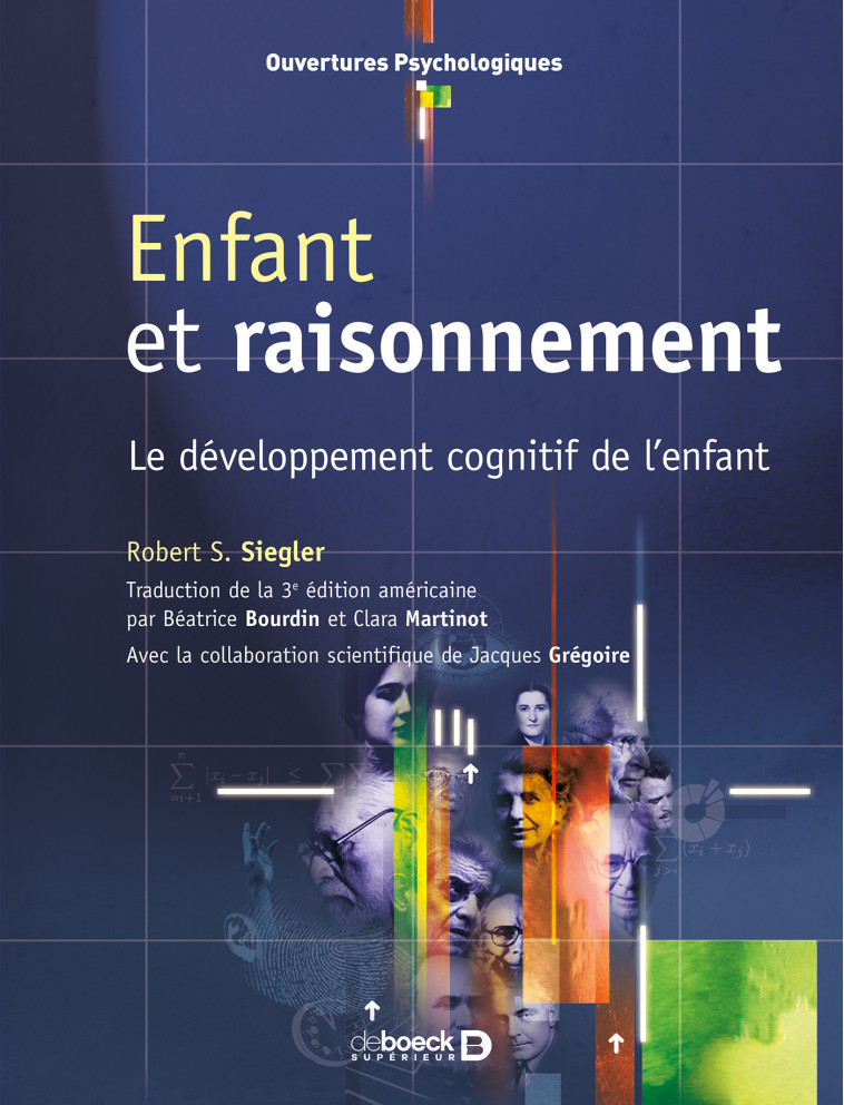 Enfant et raisonnement - Siegler Robert S, Bourdin Béatrice, Martinot Clara - DE BOECK SUP